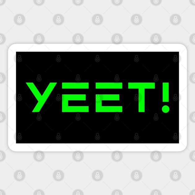 Yeet Magnet by Boo Face Designs